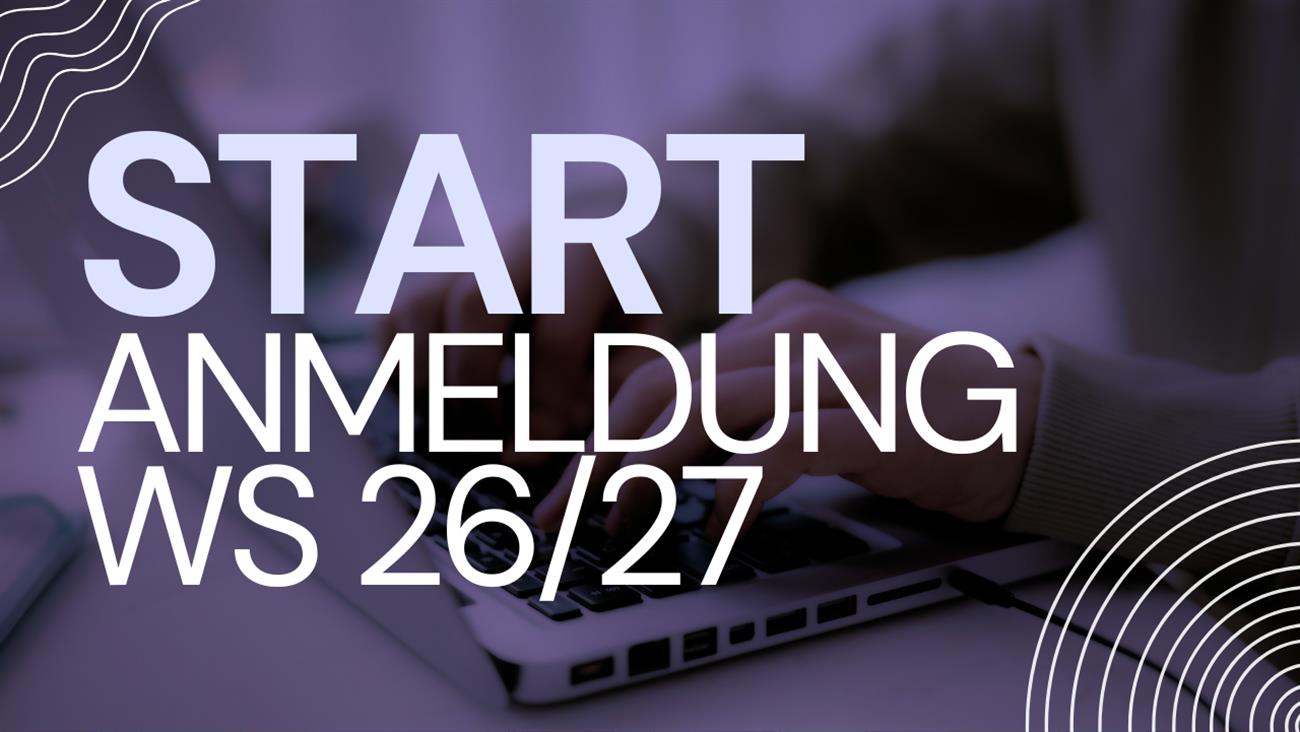 Anmeldung für das Wintersemester 2026/27 gestartet